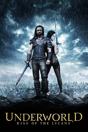 Download Underworld Part 3 Rise of the Lycans (2009) BluRay [Hindi + Tamil + Telugu + English] ESub 480p 720p 1080p