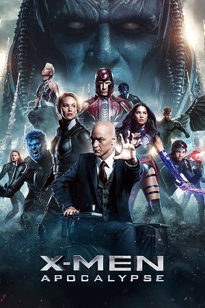 Download X-Men Part 8: Apocalypse (2016) BluRay [Hindi + Tamil + Telugu + English] 480p 720p 1080p