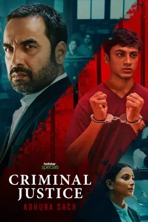 Download Criminal Justice: Adhura Sach (2022) Season 1 WebRip [Hindi + Tamil + Telugu + Malayalam + Kannada] S01 ESub 480p 720p - Complete