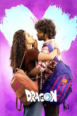 Download Dragon (2025) WebRip [Hindi + Tamil + Telugu + Malayalam + Kannada] ESub 480p 720p 1080p