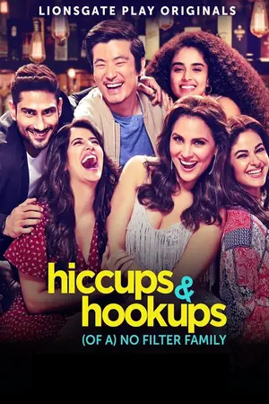 Download Hiccups and Hookups (2021) Season 1 WebRip [Hindi + Tamil + Telugu + English] S01 ESub 480p 720p - Complete