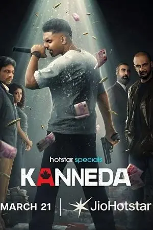 Download Kanneda (2025) Season 1 WebRip [Hindi + Tamil + Telugu + Malayalam + Kannada] S01 ESub 480p 720p - Complete