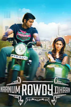 Download Naanum Rowdy Dhaan (2015) [WebRip Tamil] ESub 480p 720p