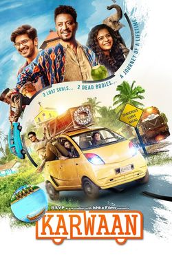 Karwaan (2018) WebRip Hindi 480p 720p 1080p Download - Watch Online